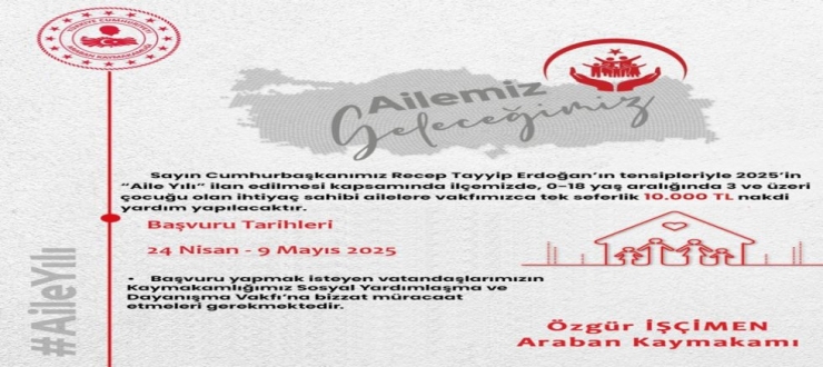 Araban'da ihtiyaç sahibi ailelere 10 bin TL nakdi yardım yapılacak