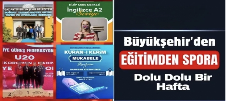 BÜYÜKŞEHİR’DEN EĞİTİMDEN SPORA DOLU DOLU BİR HAFTA