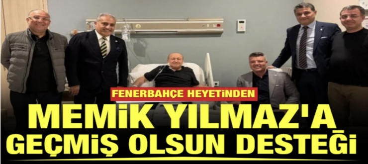 Fenerbahçe Heyetinden Memik Yılmaz’a Geçmiş Olsun Desteği