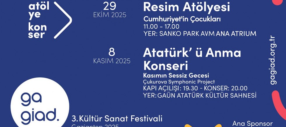 GAGİAD 3. Kültür Sanat Festivali 2025 için Geri Sayım Başladı!