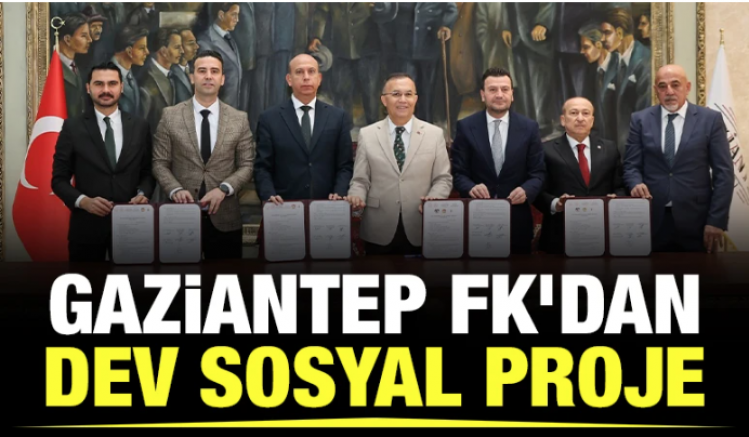 Gaziantep FK’dan dev sosyal proje