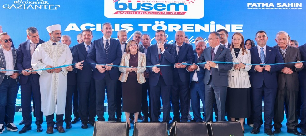 GAZİANTEP’İN YENİ TİCARET ÜSSÜ BÜSEM HİZMETE GİRDİ