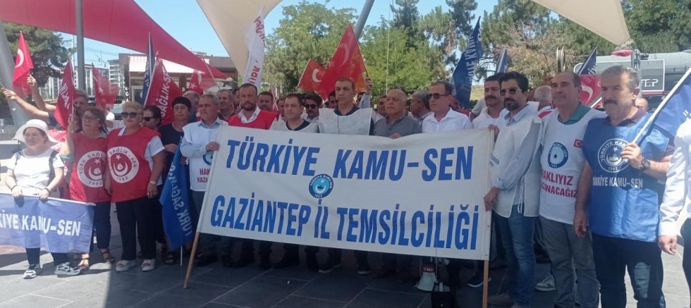Gaziantep'te memurlar meydanlara indi!