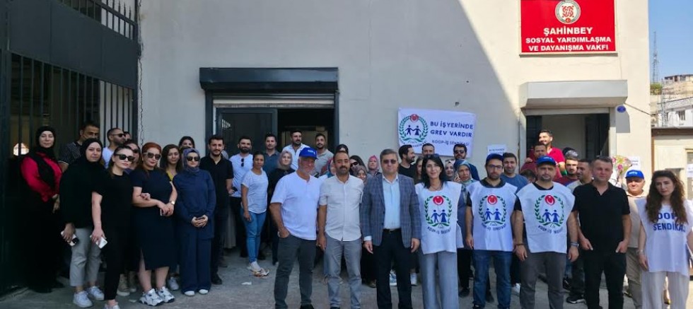 GAZİANTEP’TE SOSYAL YARDIMLAR GREV NEDENİYLE DURDU