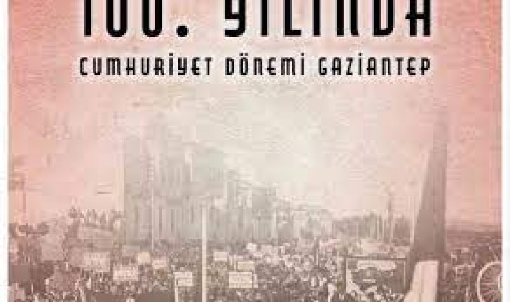 Gazikültür Cumhuryet'in 100. Yılında Bir Eseri Daha Okuyucularla