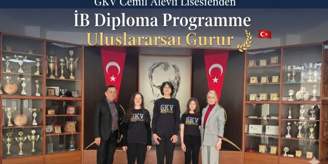 GKV Cemil Alevli Lisesi’nden IB Diploma Programme’da Uluslararası Gurur