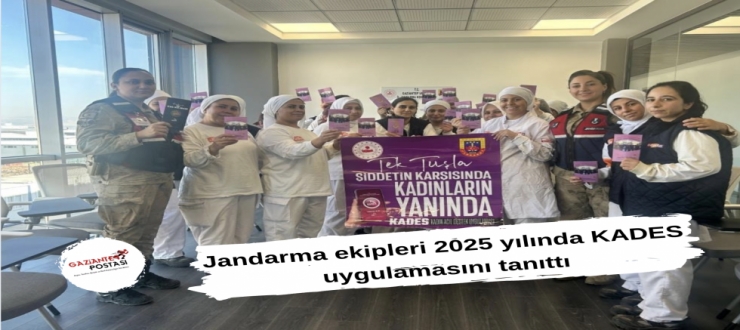 Jandarma ekipleri 2025 yılında KADES uygulamasını tanıttı