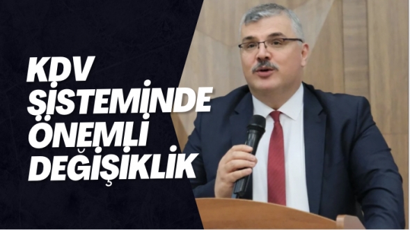 KDV sisteminde önemli değişiklik
