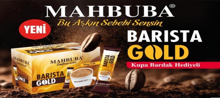 Mahbuba'dan yeni kahve yorumu: Barista Gold