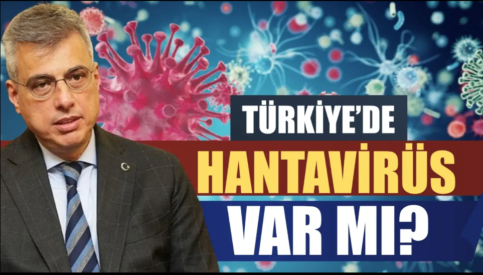 Sağlık Bakanı Memişoğlu’ndan Hantavirüs iddialarına cevap