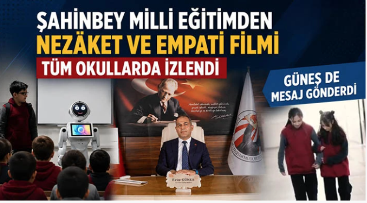 Şahinbey Milli Eğitimden Nezâket ve Empati filmi