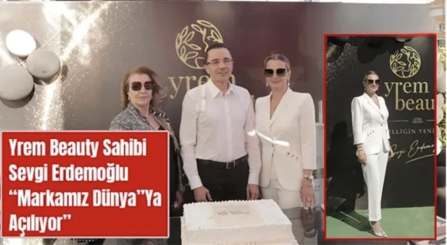 Yrem Beauty Yeni Ürünü Dünya Pazarlarında