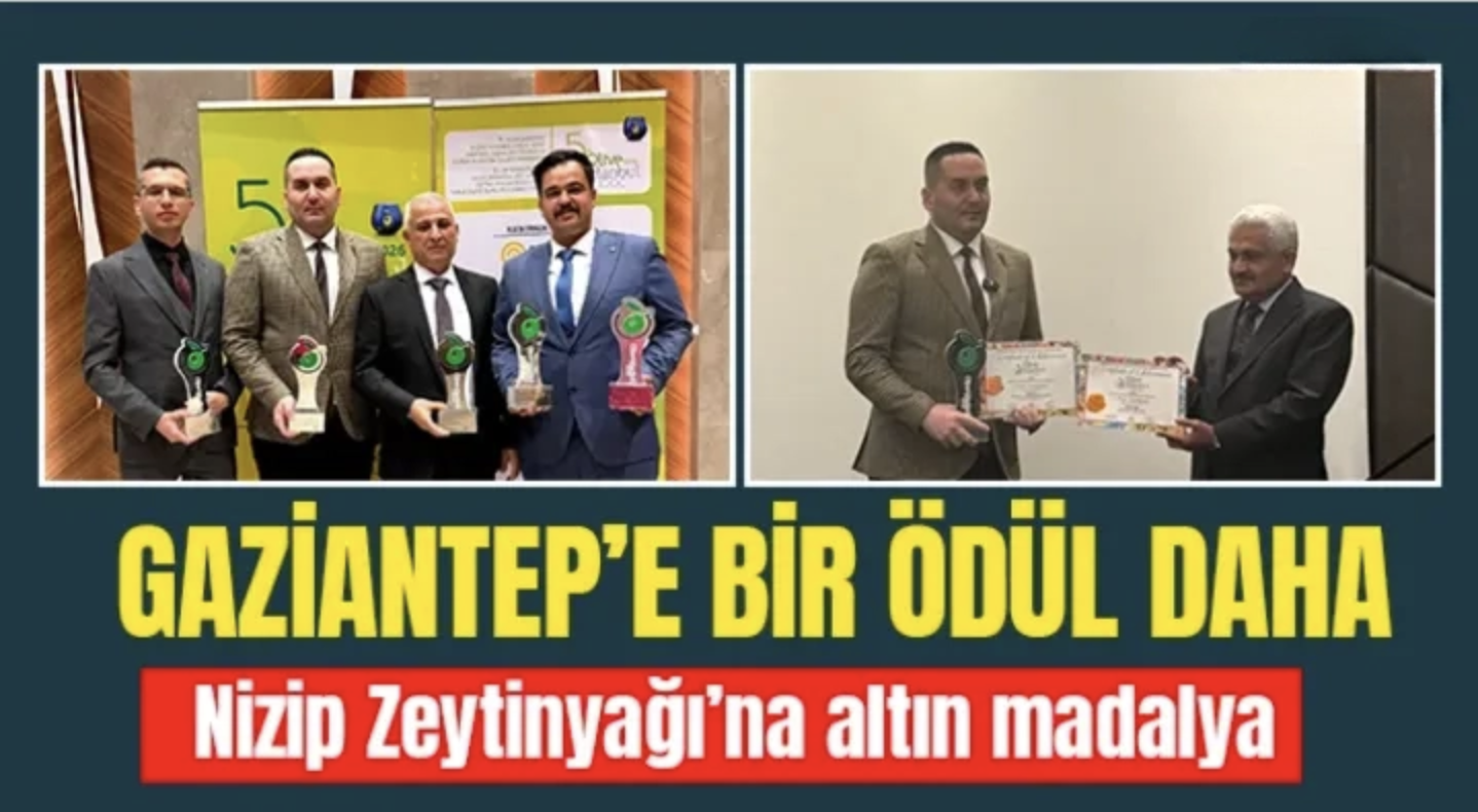Nizip Zeytinyağı’na altın madalya