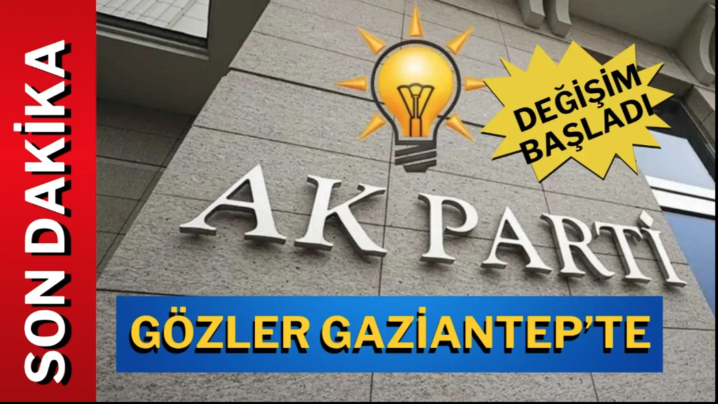 AK Parti'de değişim süreci başladı! 4 ilde yönetim değişti