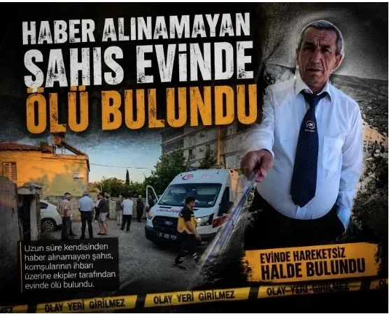 Haber alınamayan şahıs evinde ölü bulundu