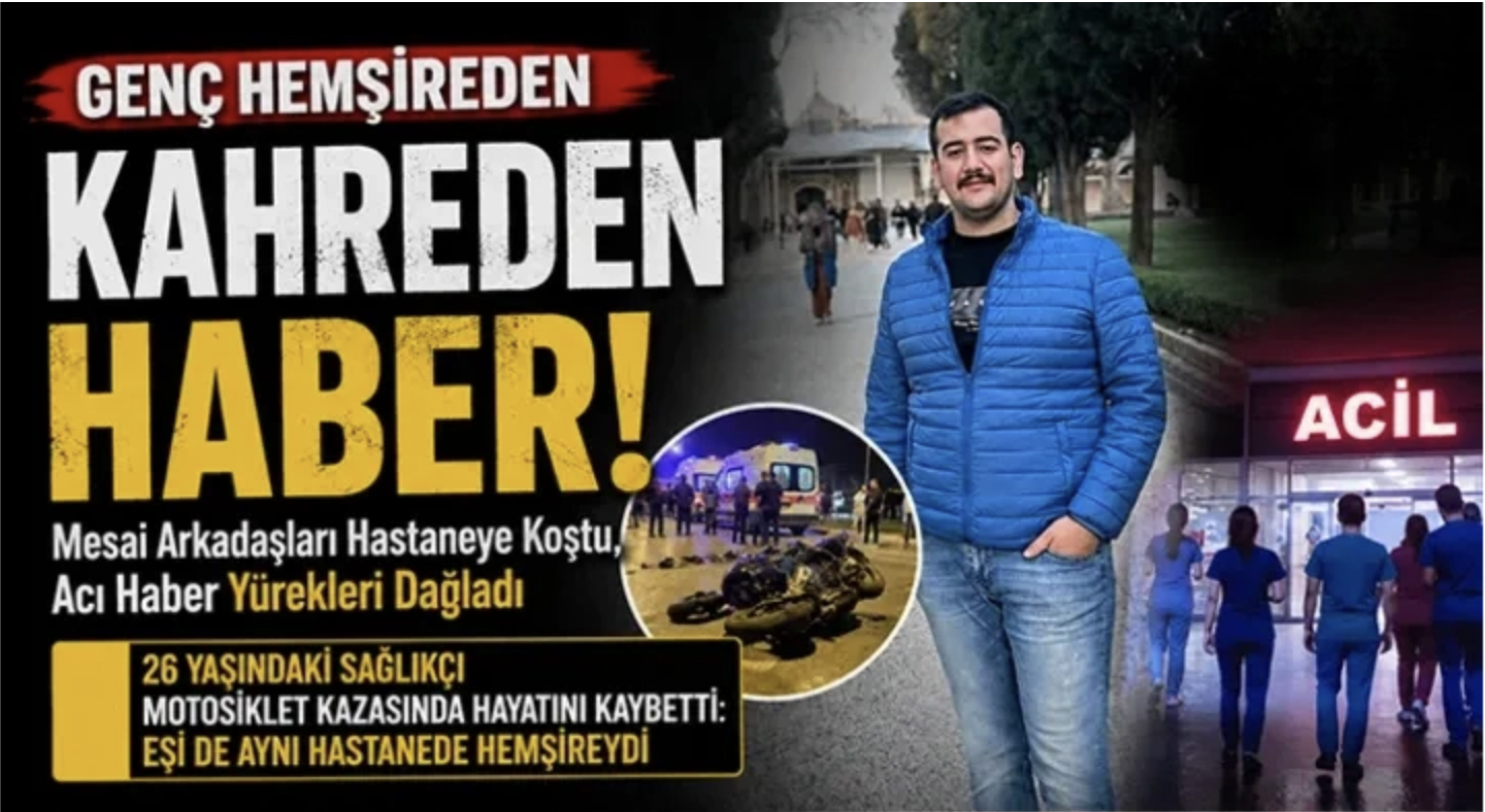 Gaziantep Sağlık Camiası Yasta: Genç Hemşire Medet Balkan’dan Acı Haber Geldi