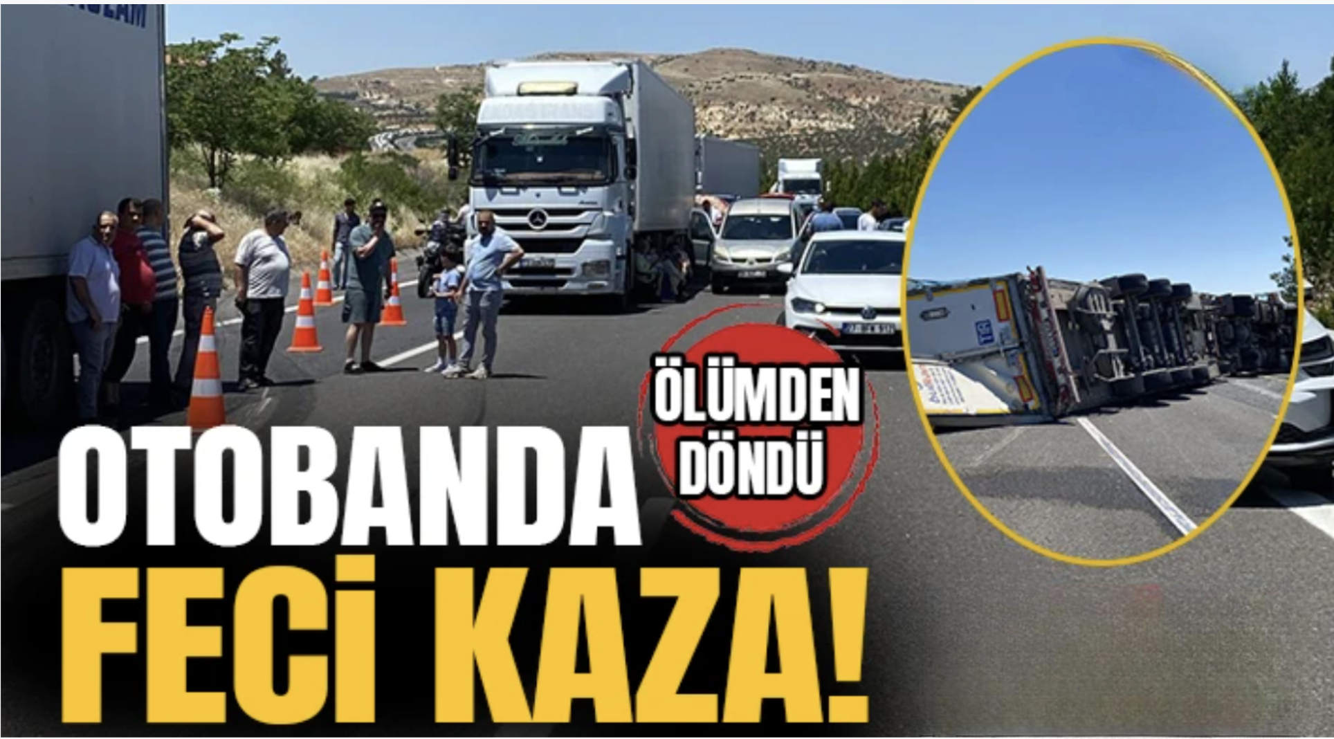 Ölümden döndü:Otobanda feci kaza