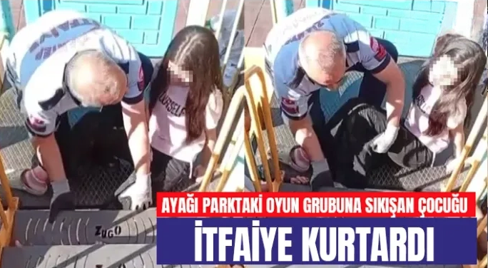 Ayağı parktaki oyun grubuna sıkışan çocuğu itfaiye kurtardı