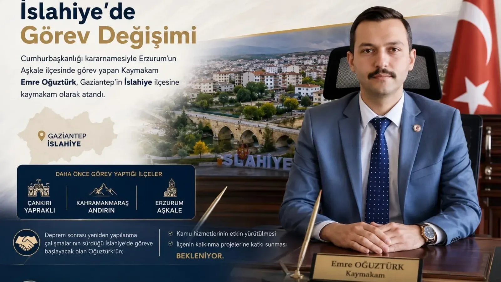 İslahiye’nin yeni Kaymakamı belli oldu