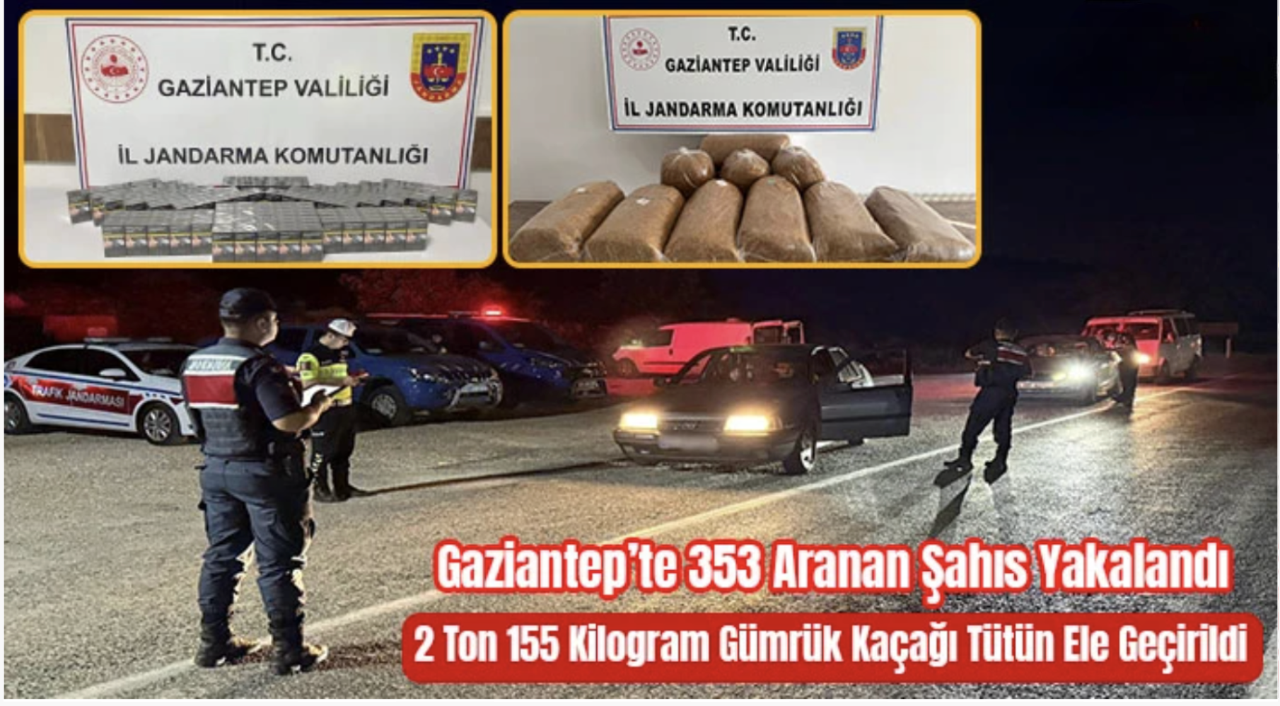 Gaziantep’te 353 aranan şahıs yakalandı