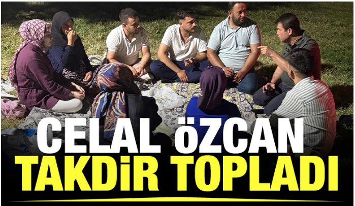 CELAL ÖZCAN TAKDİR TOPLADI