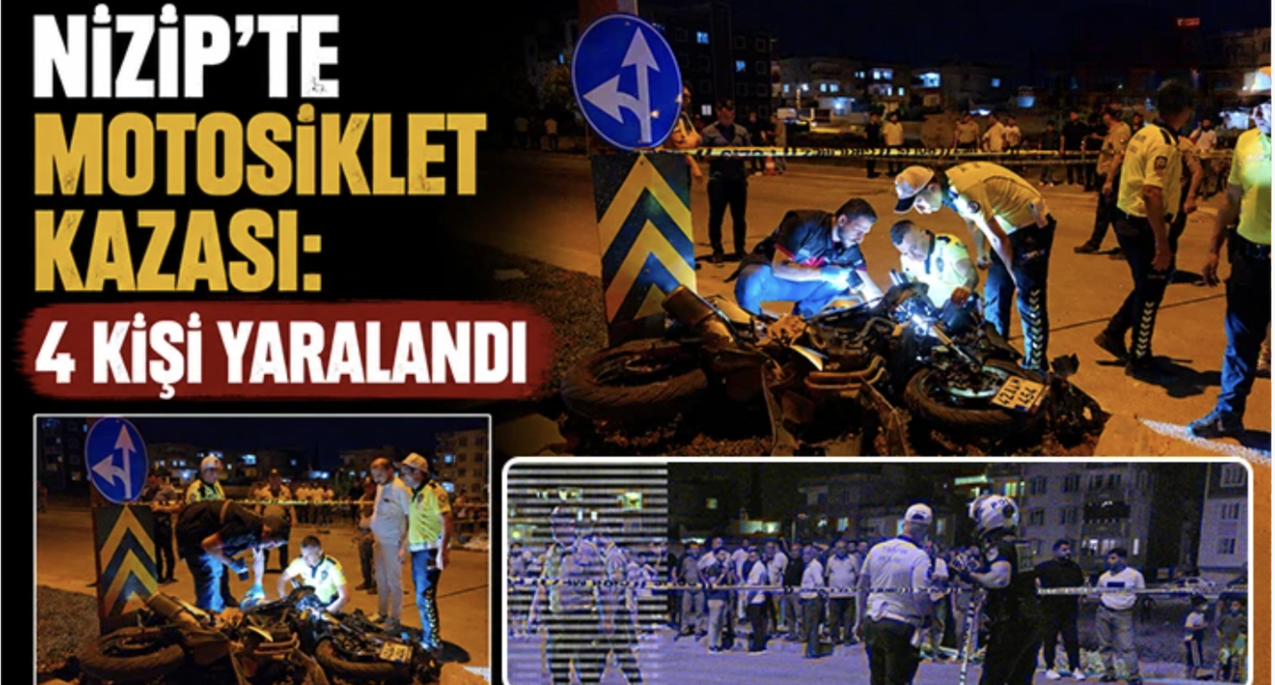 Nizip’te Motosiklet Kazası: 4 Kişi Yaralandı