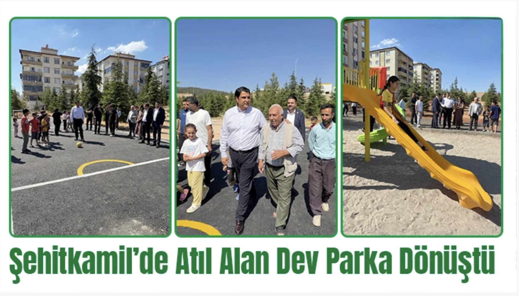 Şehitkamil’de atıl alan dev parka dönüştü