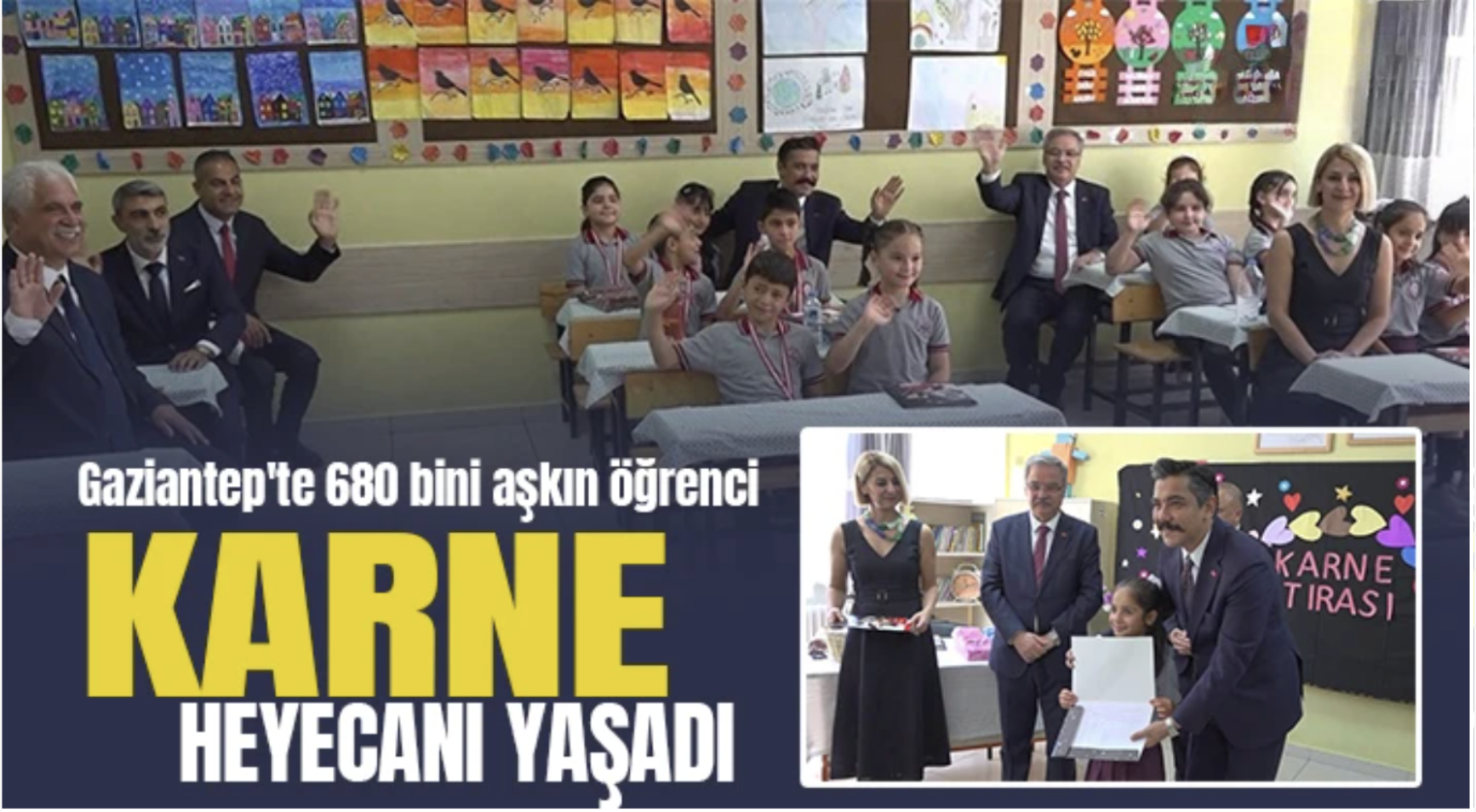 Gaziantep'te 680 bini aşkın öğrenci karne heyecanı yaşadı