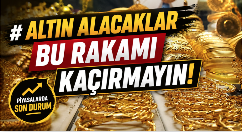 Altın Alacaklar Bu Rakamı Kaçırmayın