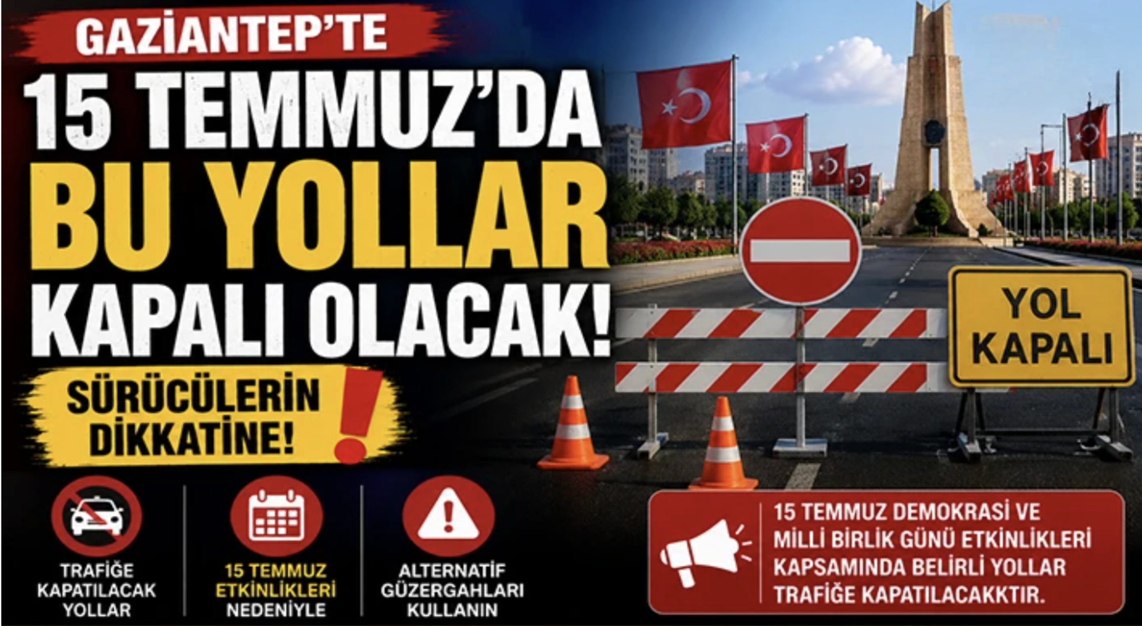 Gaziantep'te Bu Yollar Trafiğe Kapalı!