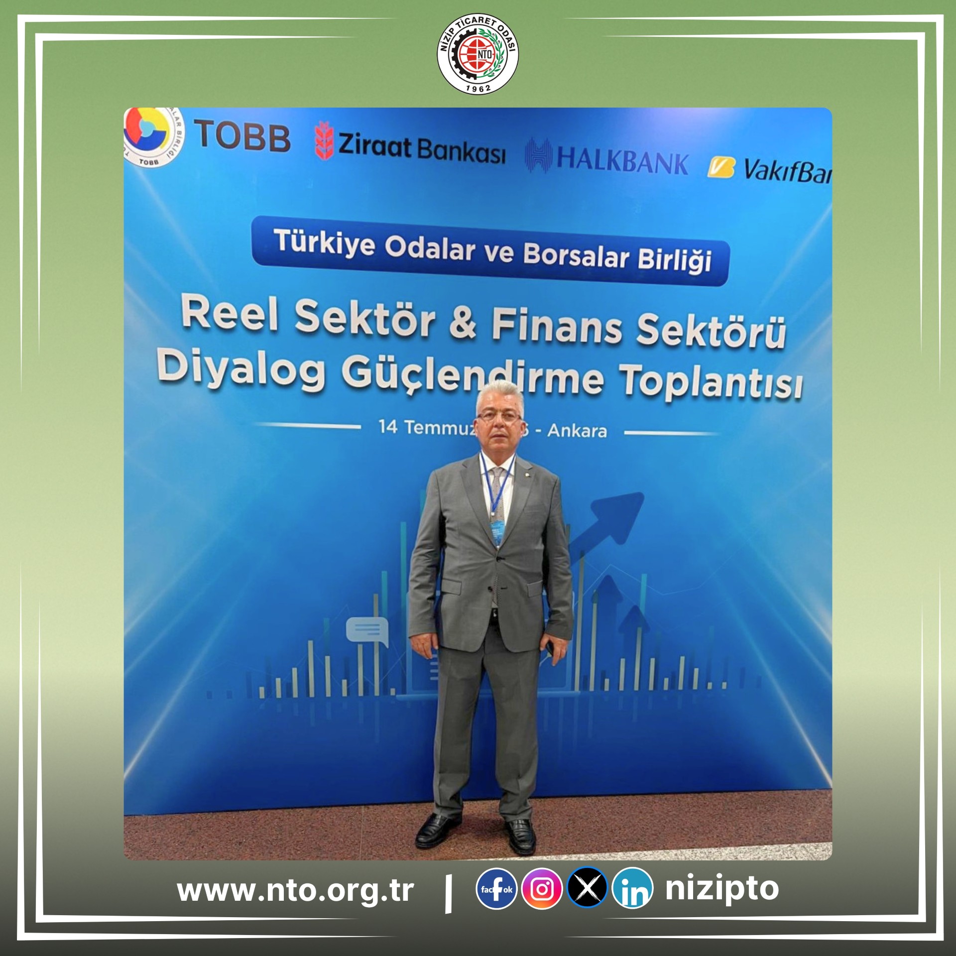 TOBB DİYALOG GÜÇLENDİRME TOPLANTISI'NDA NTO BAŞKANI MEHMET ÖZYURT NİZİP İŞ DÜNYASININ SESİ OLUYOR