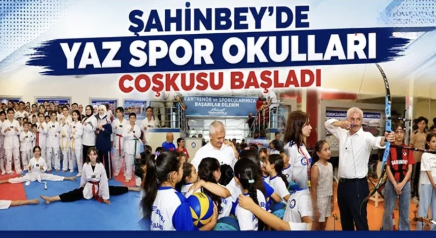 ŞAHİNBEY'DE YAZ SPOR OKULLARI COŞKUSU BAŞLADI