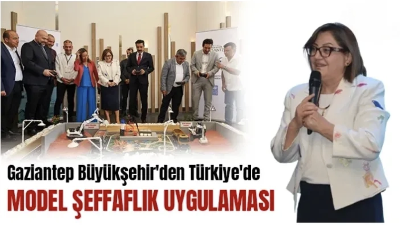 Gaziantep Büyükşehir'den Türkiye'de model şeffaflık uygulaması