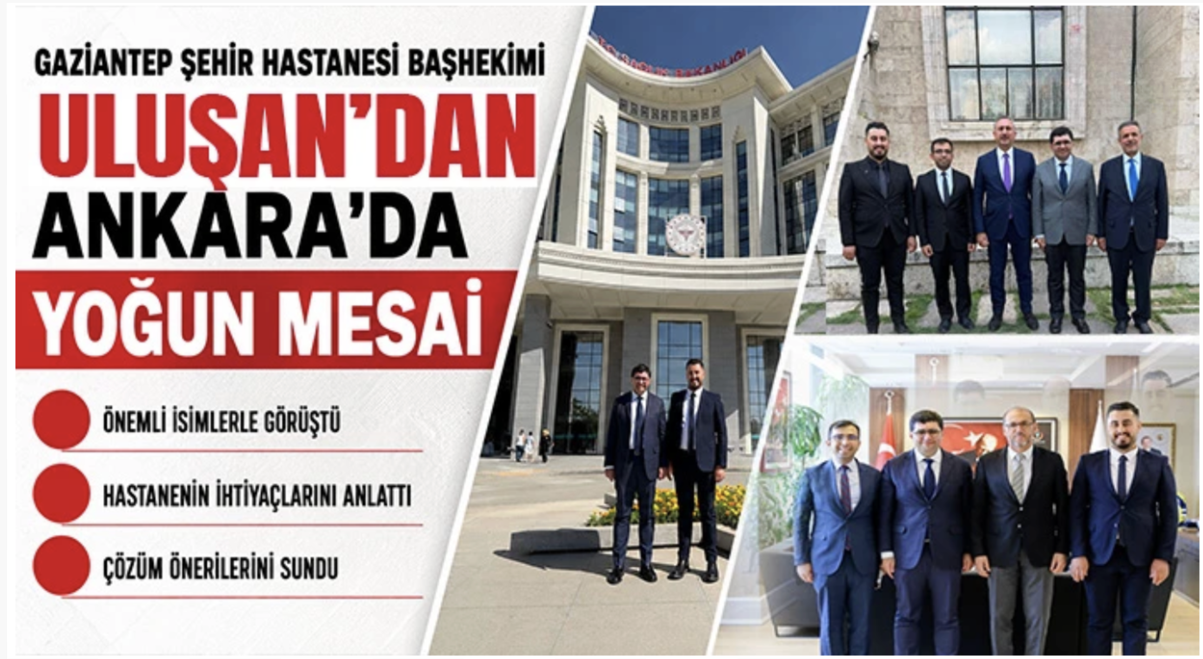 Gaziantep Şehir Hastanesi Başhekimi Uluşan'dan Ankara'da yoğun mesai