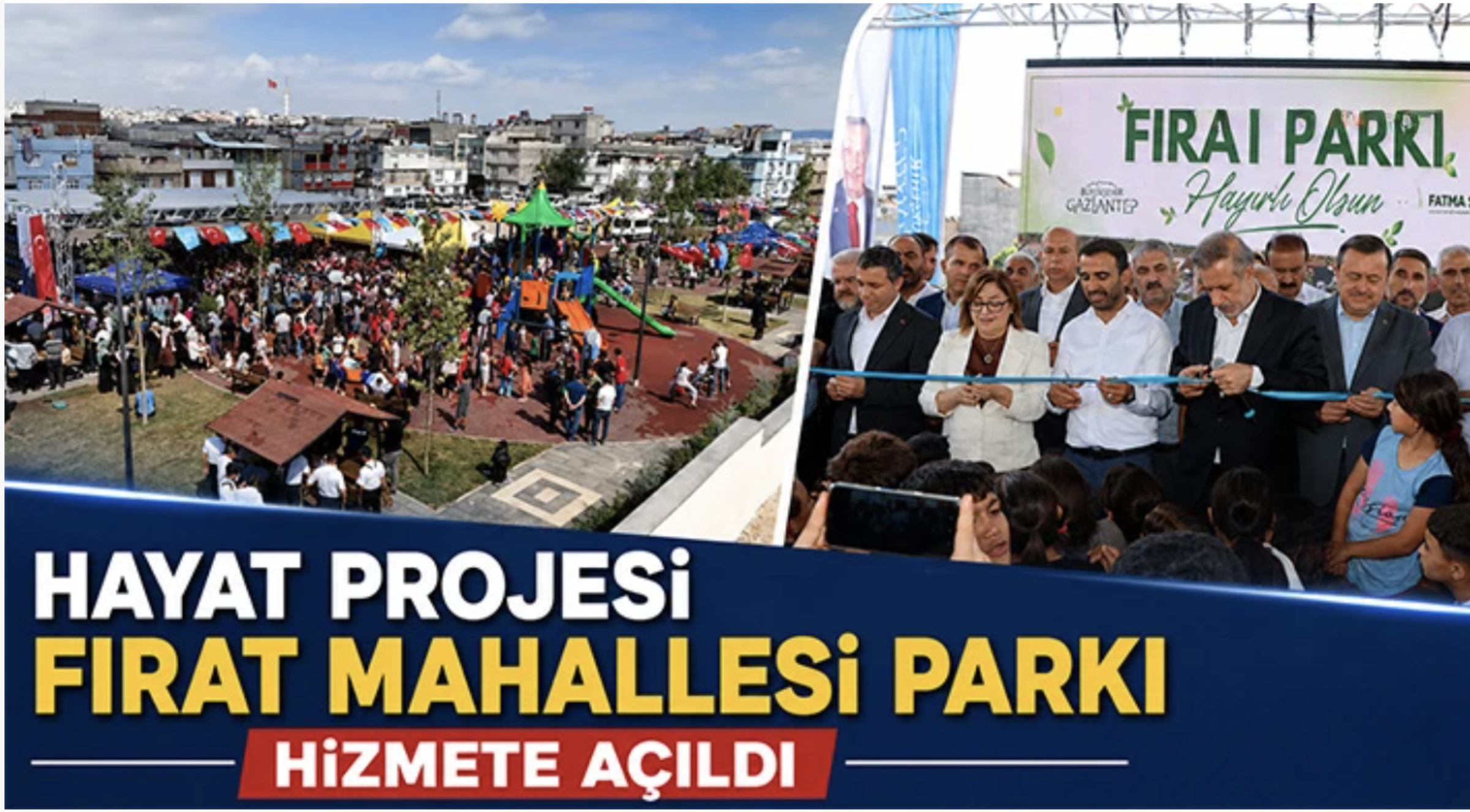 Hayat Projesi Fırat Mahallesi Parkı hizmete açıldı