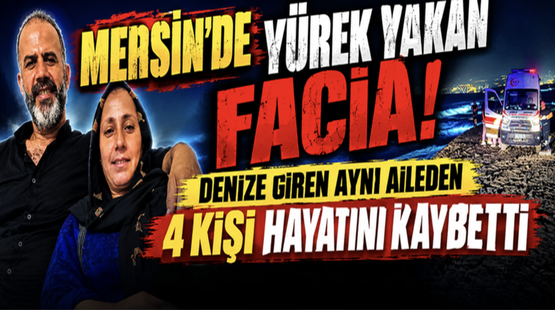 Yürek yakan facia! Aynı aileden 4 kişi hayatını kaybetti