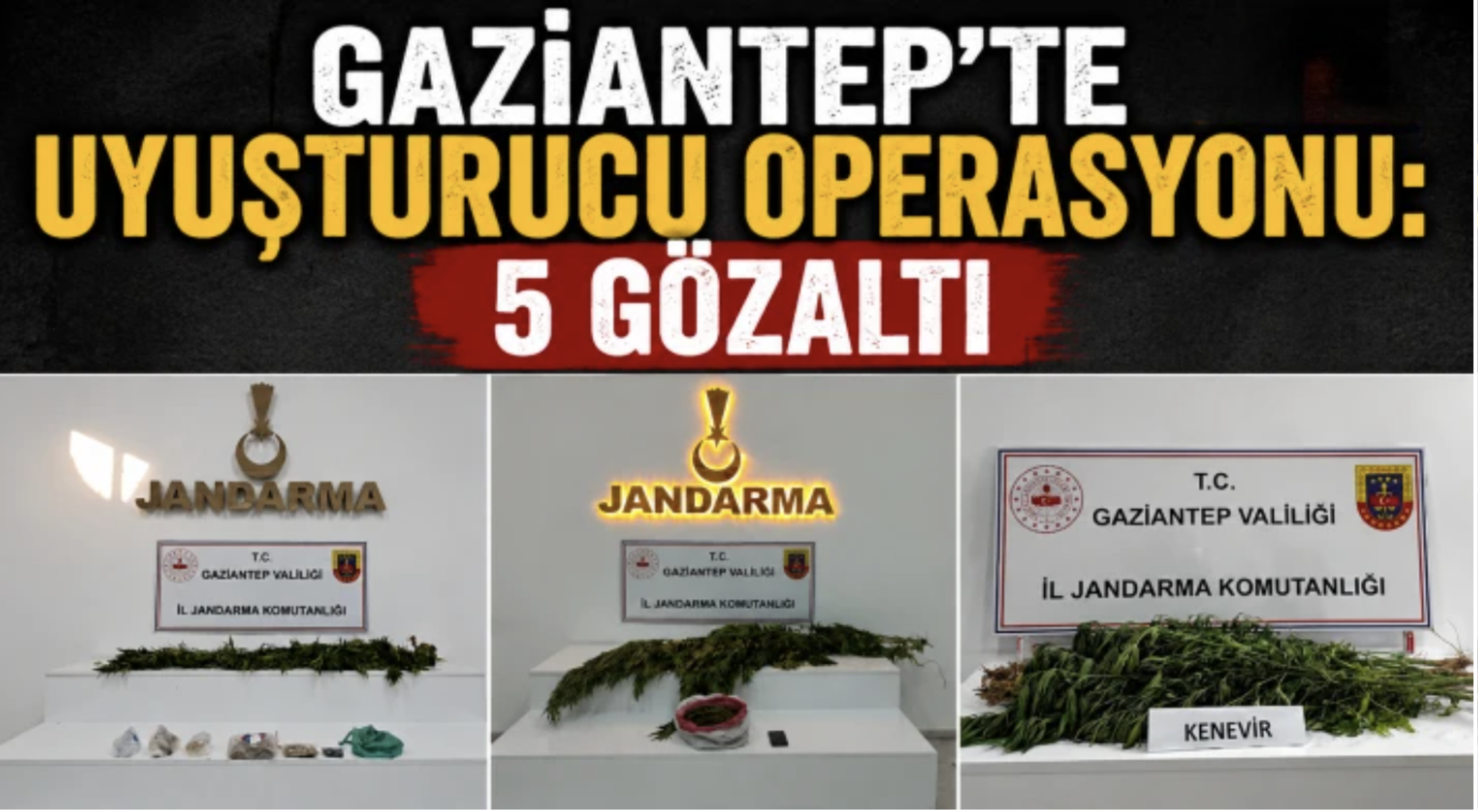 Gaziantep'te uyuşturucu operasyonu: 5 gözaltı