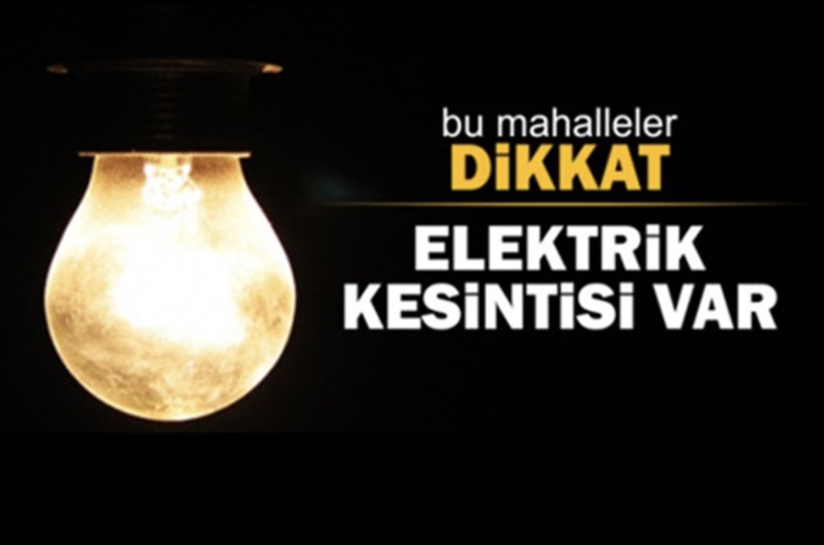 01 Ağustos 2026 Gaziantep'te Elektrikler Kesilecek