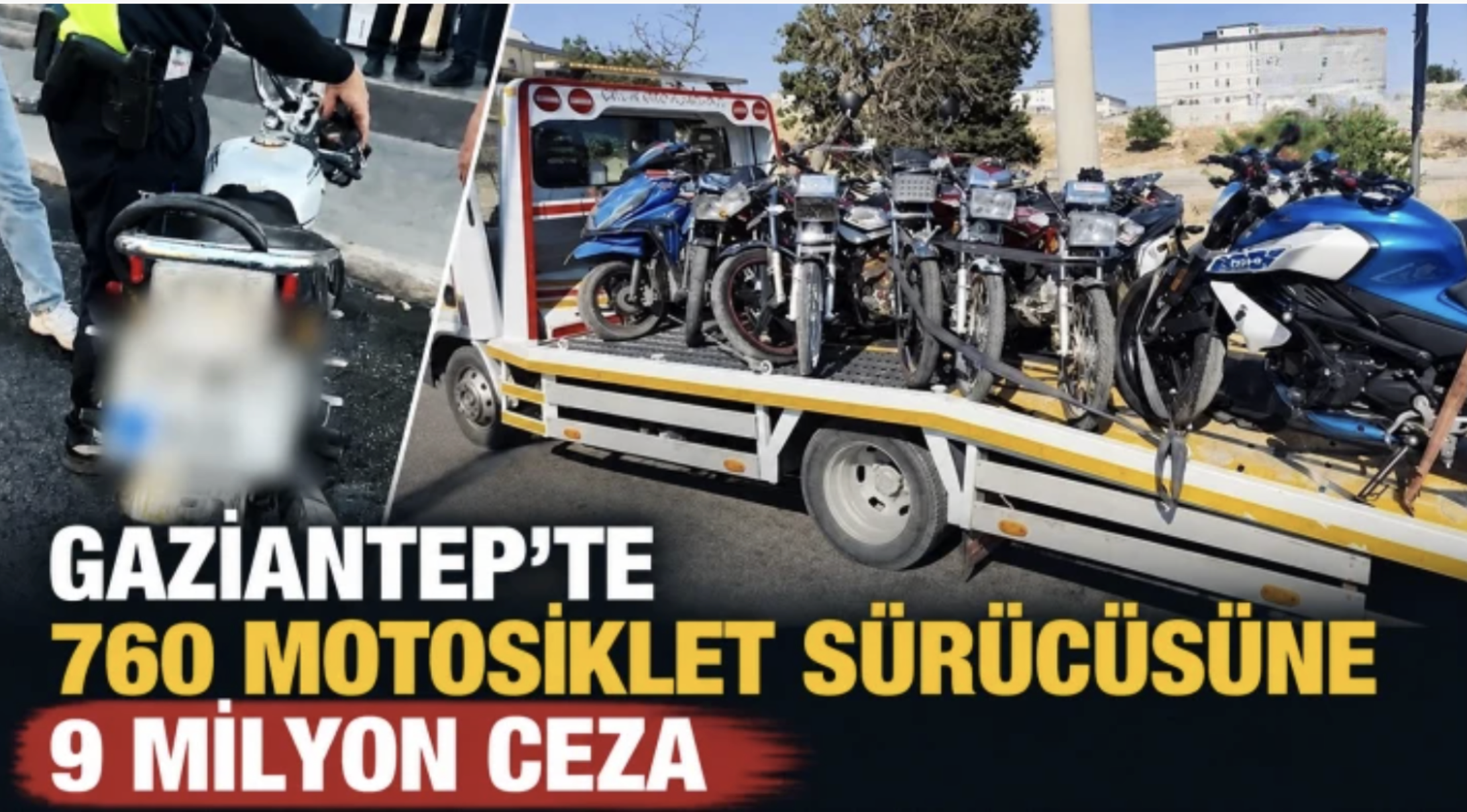 Gaziantep’te 760 motosiklet sürücüsüne 9 milyon ceza