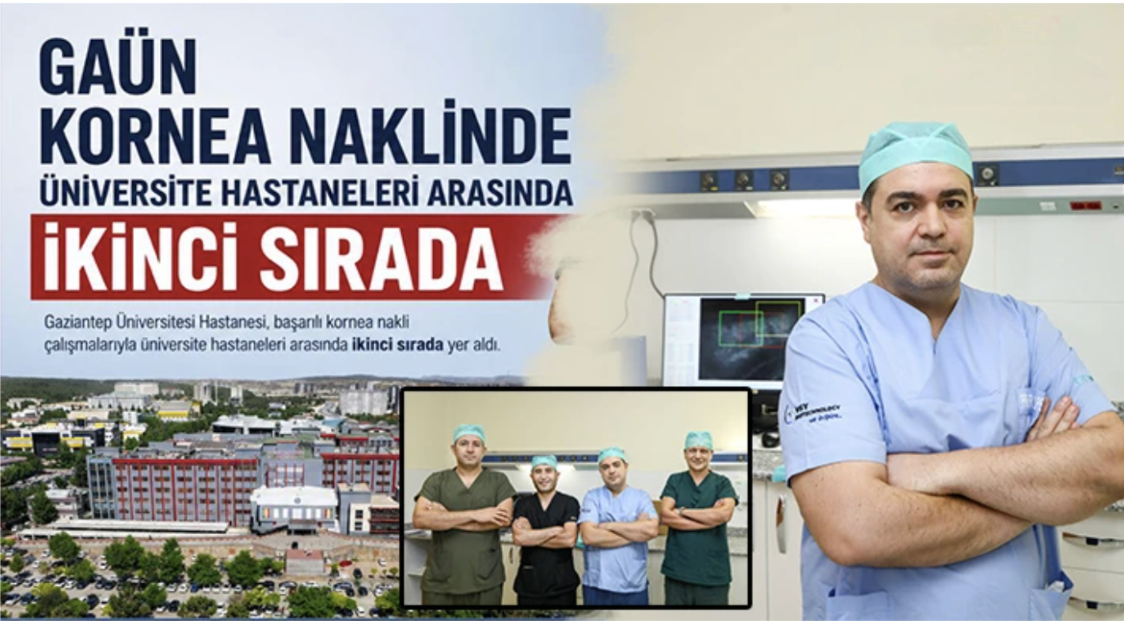 GAÜN Kornea Naklinde Üniversite Hastaneleri Arasında İkinci Sırada