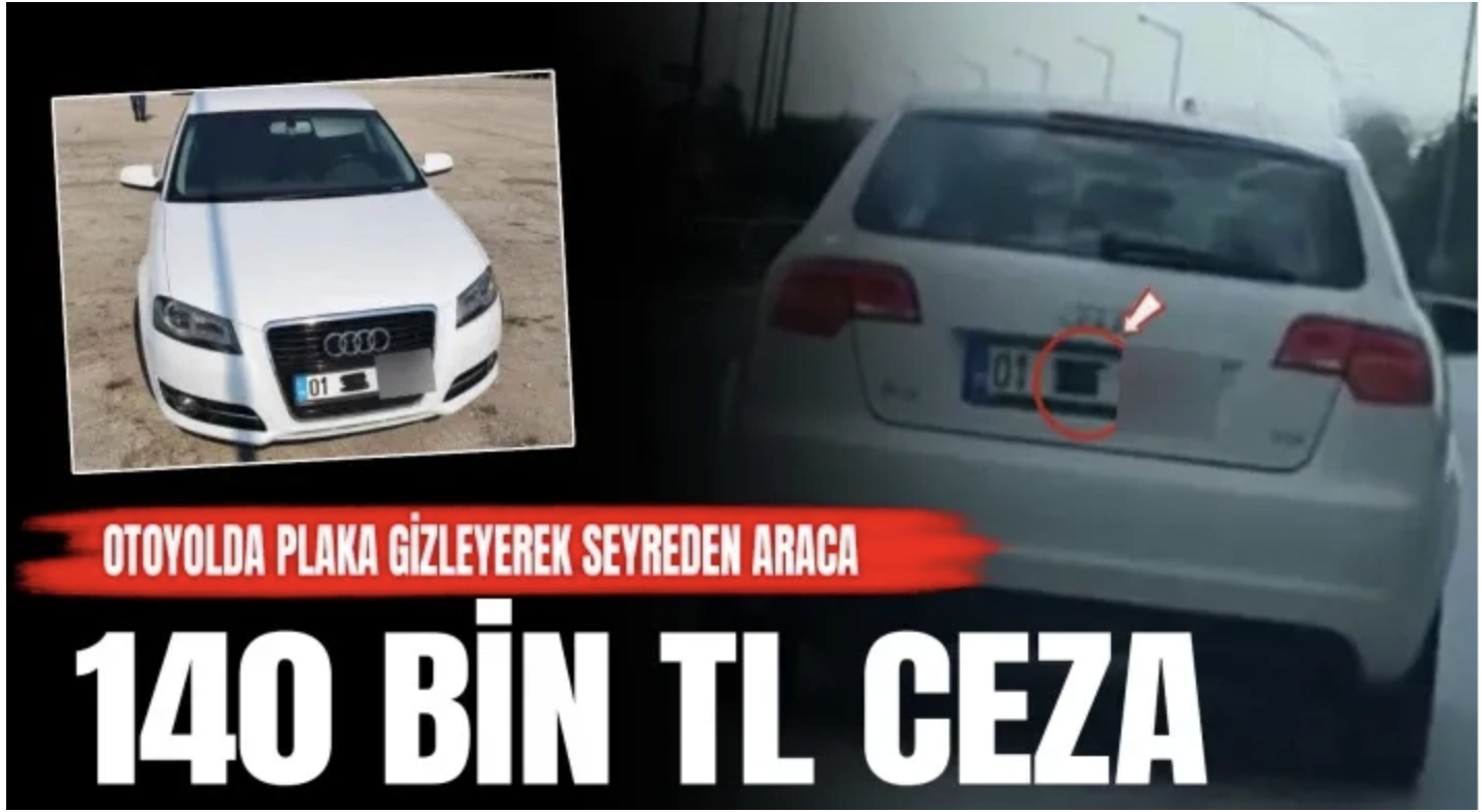 Otoyolda plaka gizleyerek seyreden araca 140 bin TL ceza