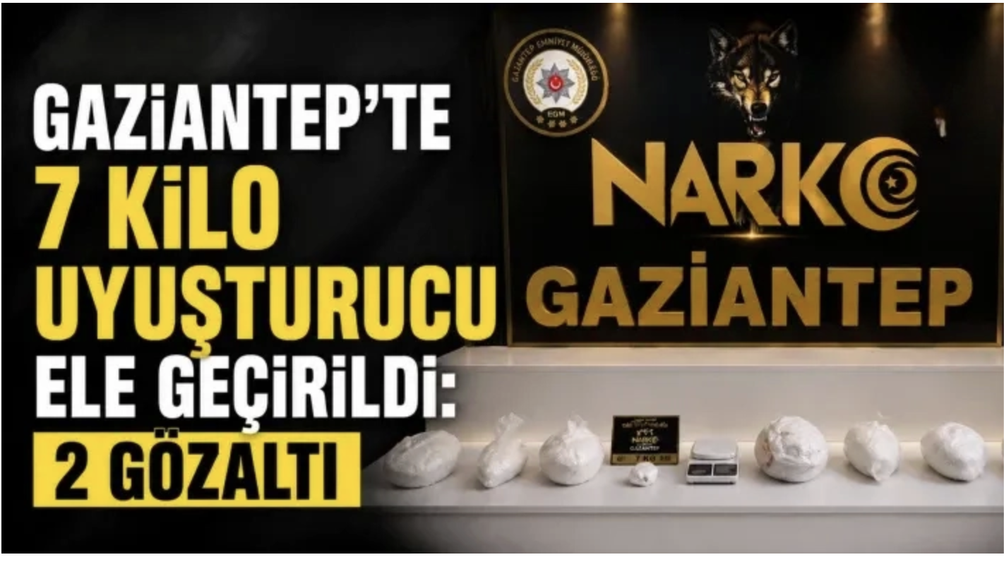 Gaziantep'te 7 kilo uyuşturucu ele geçirildi: 2 gözaltı