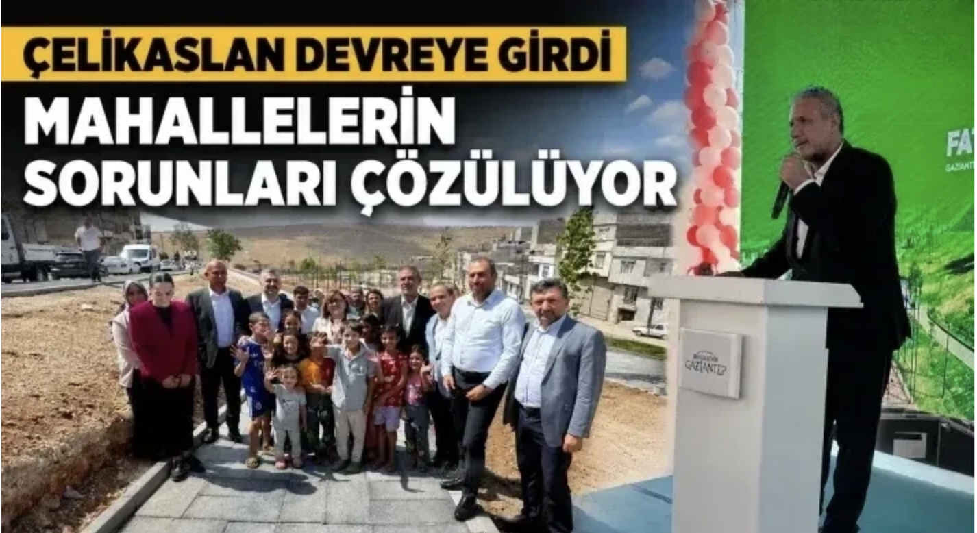 Çelikaslan devreye girdi: Mahallelerin sorunları çözülüyor