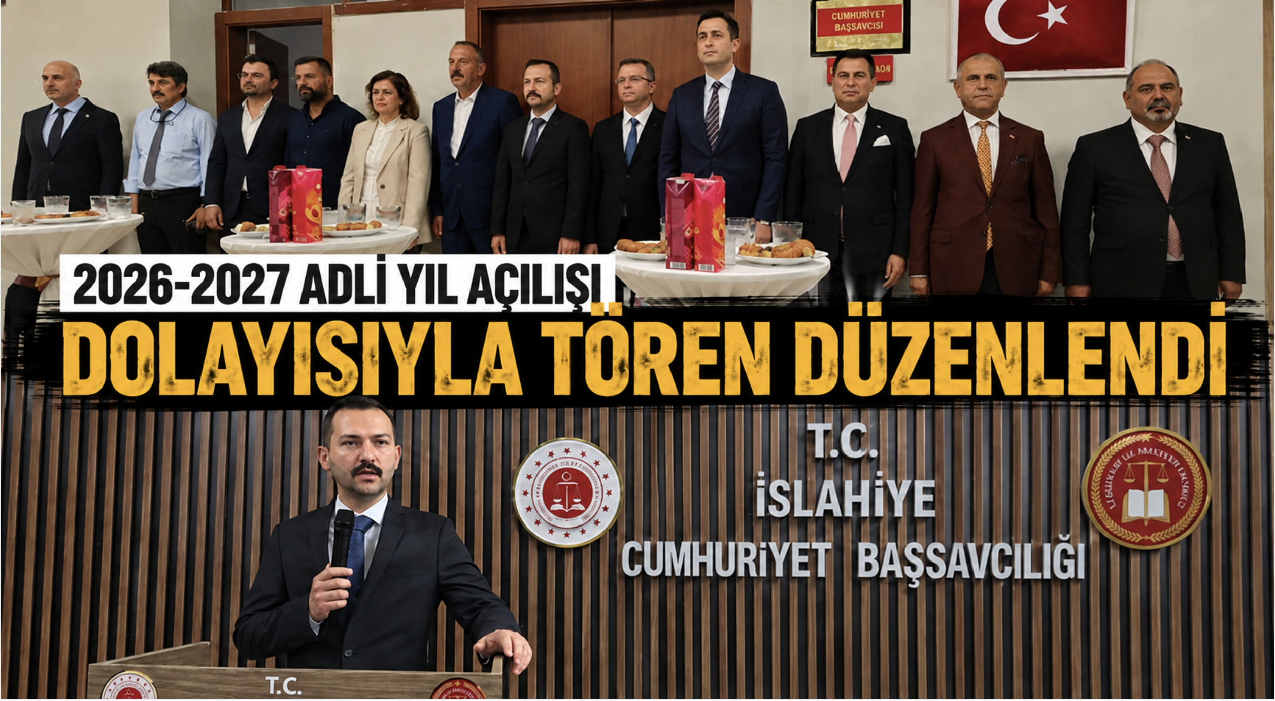 2026-2027 adli yıl açılışı dolayısıyla tören düzenlendi