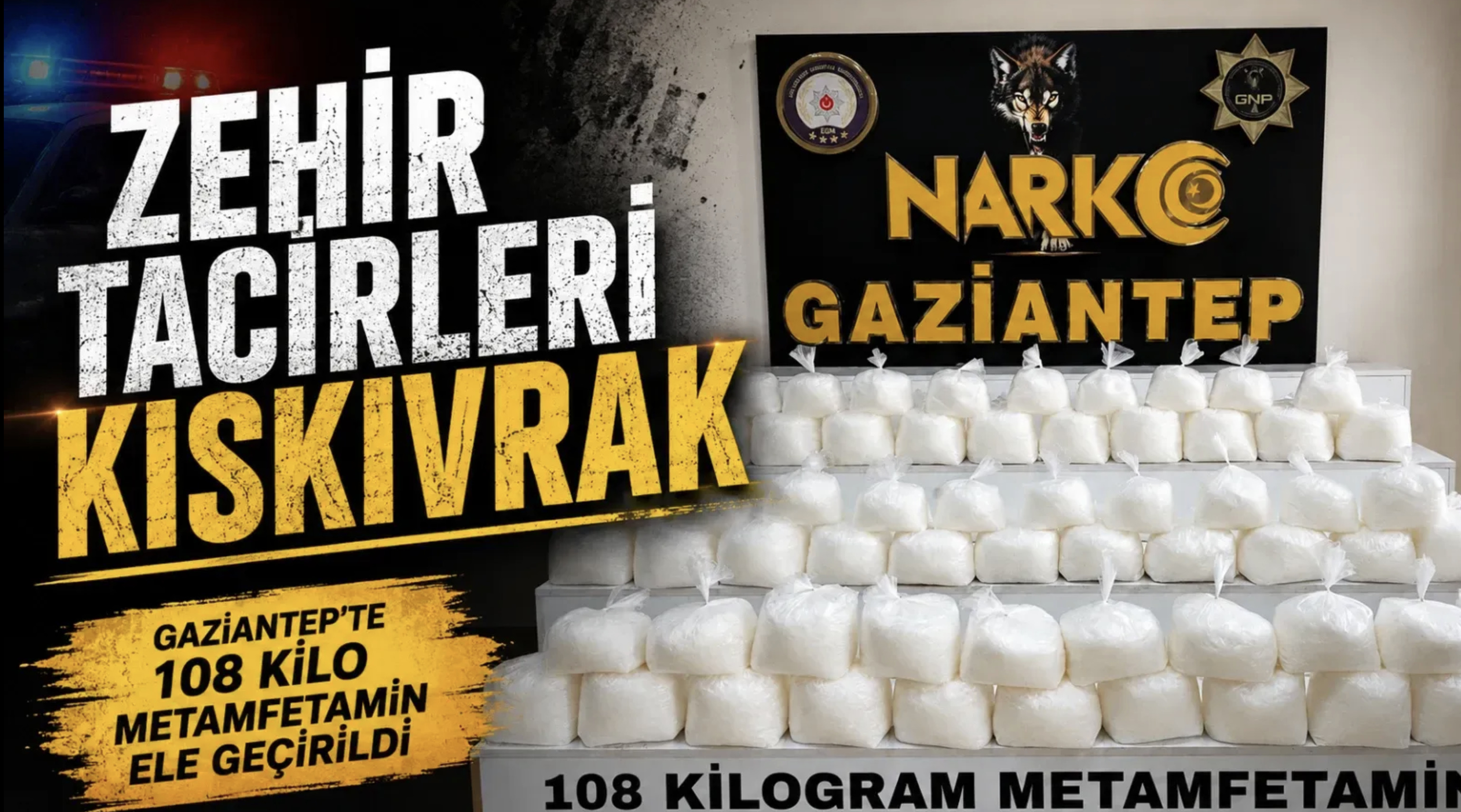 Gaziantep polisinden uyuşturucuya büyük darbe