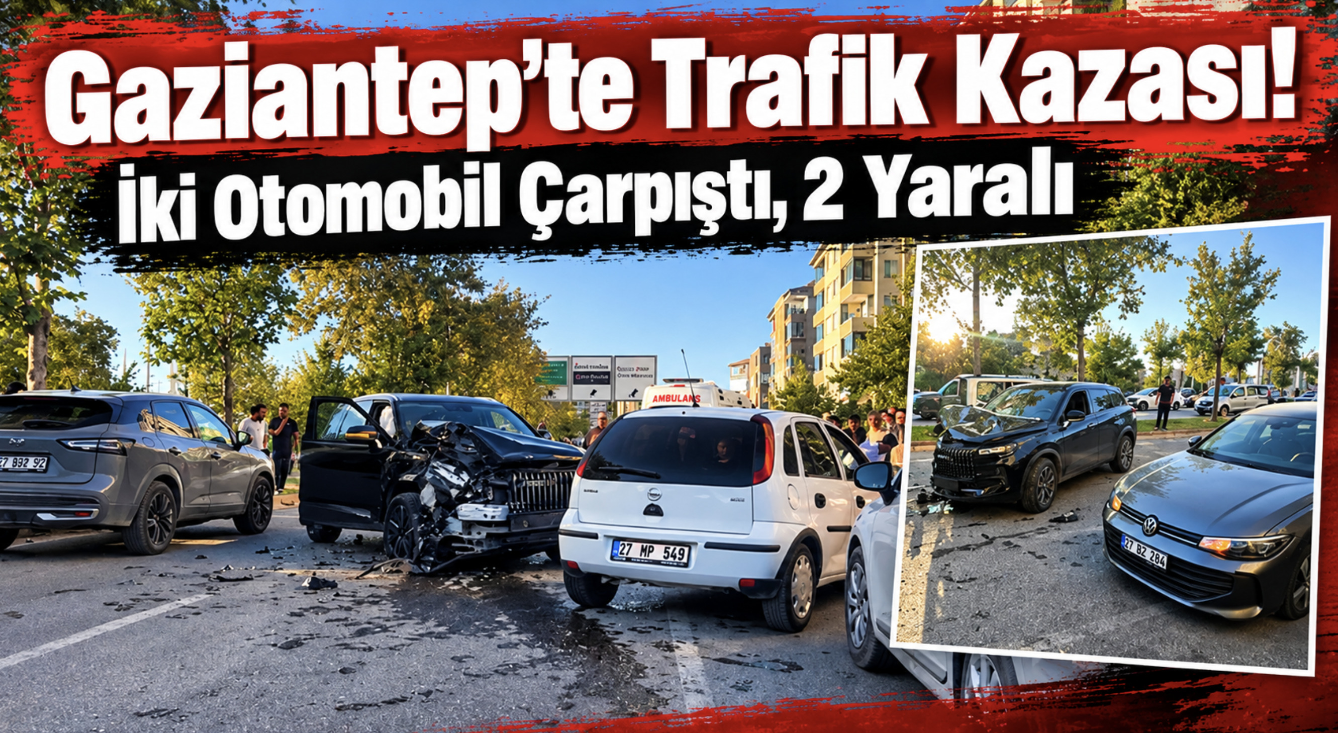 Gaziantep’te iki otomobil çarpıştı: 2 yaralı