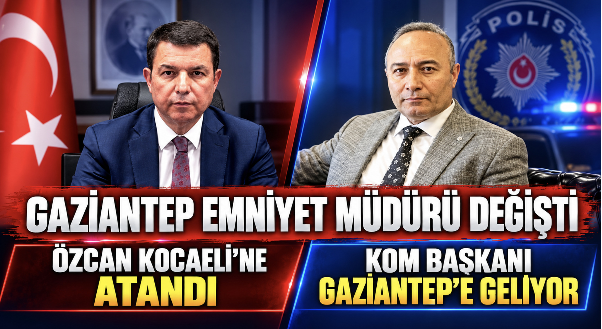 Gaziantep Emniyet Müdürlüğü’nde Değişim: Yeni Müdür Serdar Büyükleblebici