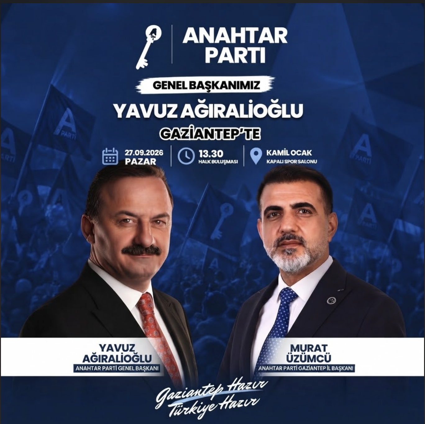 Gaziantep’te Anahtar Parti Heyecanı: Genel Başkan 27 Eylül’de Geliyor