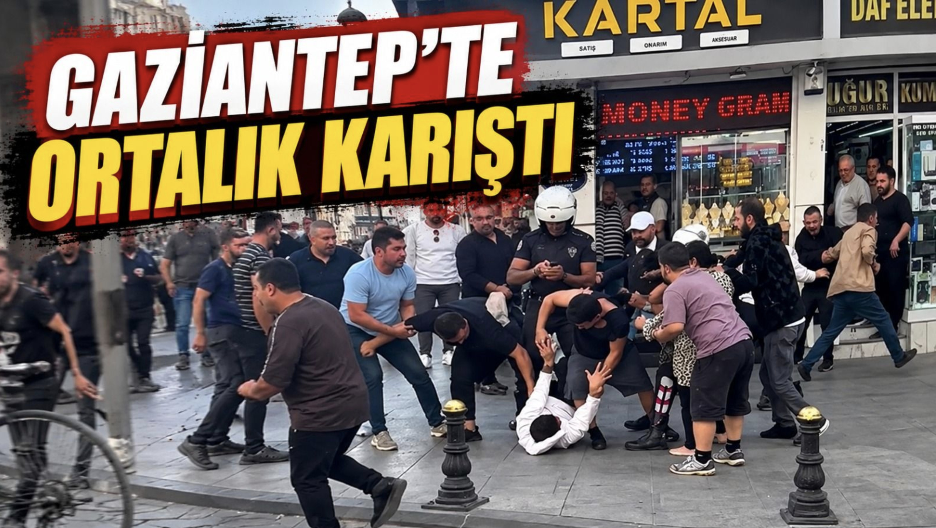 Gaziantep'te Meydan Kavgası