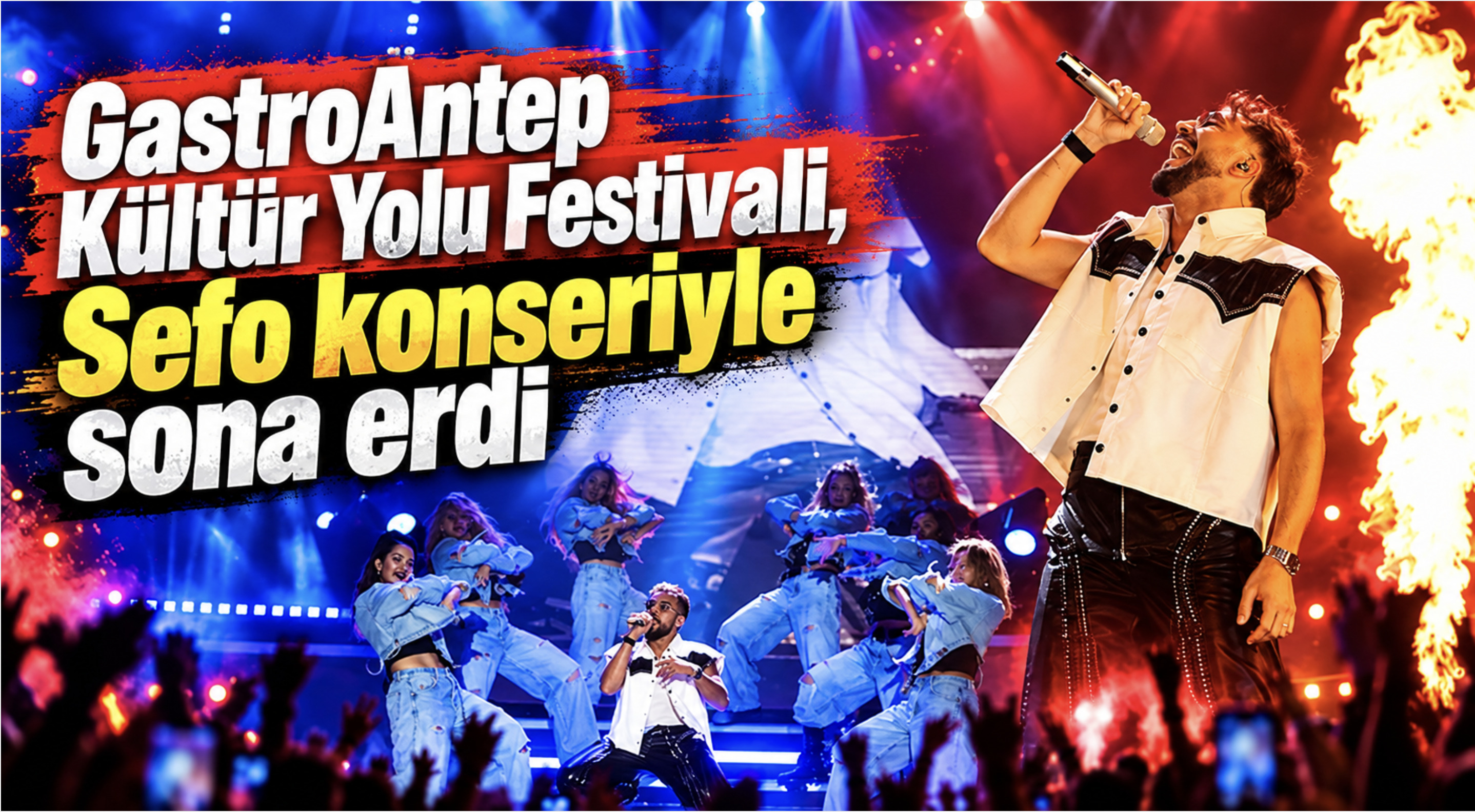 GastroAntep Kültür Yolu Festivali, Sefo konseriyle sona erdi